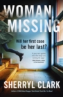 Woman, Missing : Meet the brand new star PI, Lou Alcott, in the best crime thriller of 2024 from the award-winning author of TRUST ME, I'M DEAD - eBook