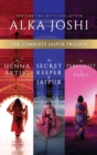 The Complete Jaipur Trilogy/The Henna Artist/The Secret Keeper Of Jaipur/The Perfumist Of Paris - eBook