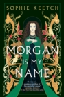Morgan Is My Name - eBook
