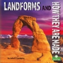 Landforms and How They Are Made - Book