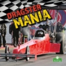 Dragster Mania - Book