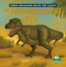 The Tyrannosaurus Rex - Book