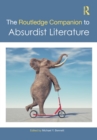 The Routledge Companion to Absurdist Literature - eBook