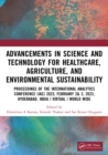 Advancements in Science and Technology for Healthcare, Agriculture, and Environmental Sustainability : A Review of the Latest Research and Innovations - eBook
