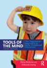 Tools of the Mind : The Vygotskian Approach to Early Childhood Education - eBook