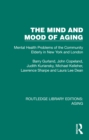 The Mind and Mood of Aging : Mental Health Problems of the Community Elderly in New York and London - eBook