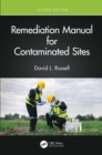 Remediation Manual for Contaminated Sites - eBook