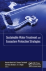 Sustainable Water Treatment and Ecosystem Protection Strategies - eBook