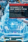Sustainability in Smart Manufacturing : Trends, Scope, and Challenges - eBook