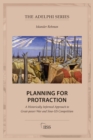 Planning for Protraction : A Historically Informed Approach to Great-power War and Sino-US Competition - eBook