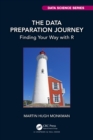 The Data Preparation Journey : Finding Your Way with R - eBook