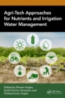 Agri-Tech Approaches for Nutrients and Irrigation Water Management - eBook
