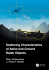 Scattering Characteristics of Aerial and Ground Radar Objects - eBook