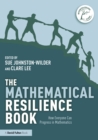 The Mathematical Resilience Book : How Everyone Can Progress in Mathematics - eBook