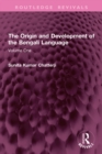 The Origin and Development of the Bengali Language : Volume One - eBook