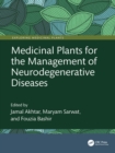 Medicinal Plants for the Management of Neurodegenerative Diseases - eBook