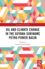 Oil and Climate Change in the Guyana-Suriname Basin - eBook