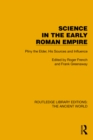 Science in the Early Roman Empire : Pliny the Elder, His Sources and Influence - eBook