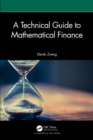 A Technical Guide to Mathematical Finance - eBook
