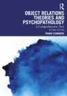 Object Relations Theories and Psychopathology : A Comprehensive Text - eBook