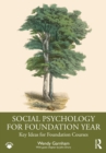 Social Psychology for Foundation Year : Key Ideas for Foundation Courses - eBook