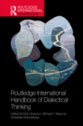 The Routledge International Handbook of Dialectical Thinking - eBook