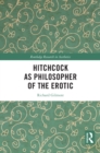 Hitchcock as Philosopher of the Erotic - eBook