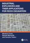 Industrial Explosives and their Applications for Rock Excavation - eBook