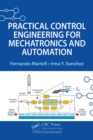 Practical Control Engineering for Mechatronics and Automation - eBook