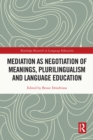 Mediation as Negotiation of Meanings, Plurilingualism and Language Education - eBook