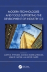 Modern Technologies and Tools Supporting the Development of Industry 5.0 - eBook