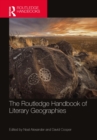 The Routledge Handbook of Literary Geographies - eBook