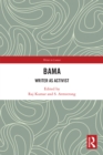 Bama : Writer as Activist - eBook