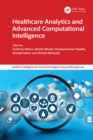 Healthcare Analytics and Advanced Computational Intelligence - eBook