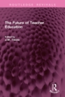 The Future of Teacher Education - eBook