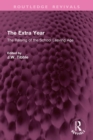 The Extra Year : The Raising of the School Leaving Age - eBook