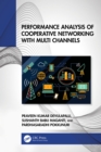 Performance Analysis of Cooperative Networking with Multi Channels - eBook