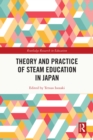 Theory and Practice of STEAM Education in Japan - eBook