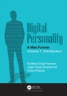 Digital Personality: A Man Forever : Volume 1: Introduction - eBook