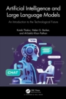 Artificial Intelligence and Large Language Models : An Introduction to the Technological Future - eBook