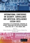 International Conference on Security, Surveillance and Artificial Intelligence (ICSSAI-2023) : Proceedings of the International Conference on Security, Surveillance and Artificial Intelligence (ICSSAI - eBook