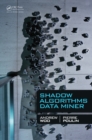 Shadow Algorithms Data Miner - eBook