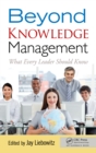Beyond Knowledge Management : What Every Leader Should Know - eBook