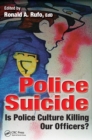 Police Suicide : Is Police Culture Killing Our Officers? - eBook