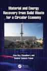 Material and Energy Recovery from Solid Waste for a Circular Economy - eBook