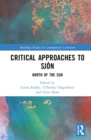 Critical Approaches to Sjon : North of the Sun - eBook