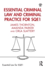 Essential Criminal Law and Criminal Practice for SQE1 - eBook