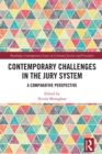 Contemporary Challenges in the Jury System : A Comparative Perspective - eBook