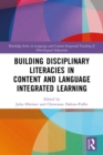 Building Disciplinary Literacies in Content and Language Integrated Learning - eBook