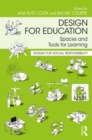 Design for Education : Spaces and Tools for Learning - eBook